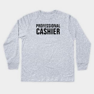 Professional Cashier Kids Long Sleeve T-Shirt